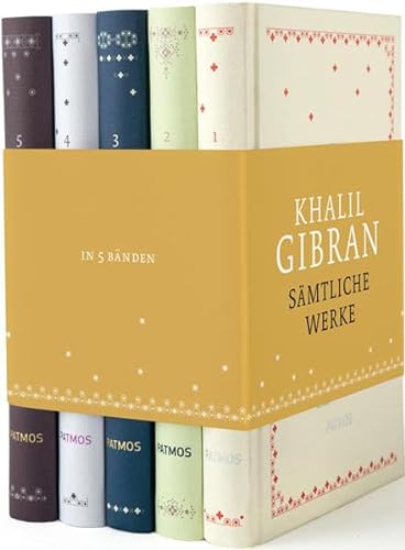 Sämtliche Werke in 5 Bänden - Khalil Gibran, Ursula Assaf (Hrsg.), S.Yussuf Assaf (Hrsg.)