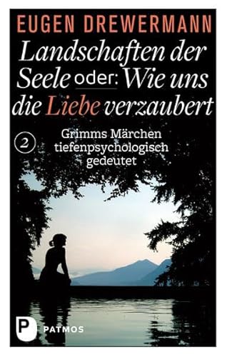 Beispielbild fr Landschaften der Seele oder: Wie uns die Liebe verzaubert zum Verkauf von Blackwell's