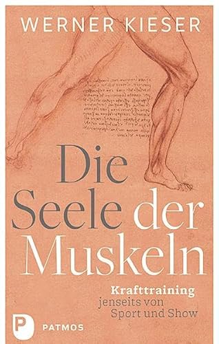 Stock image for Die Seele der Muskeln -Language: german for sale by GreatBookPrices