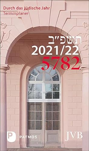 Stock image for Durch das jdische Jahr 5782 - 2021/22: Terminplaner for sale by medimops