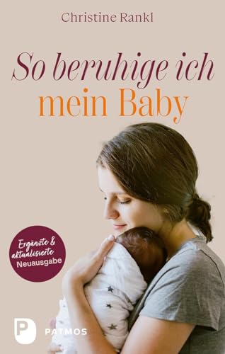 Beispielbild fr So beruhige ich mein Baby zum Verkauf von GreatBookPrices