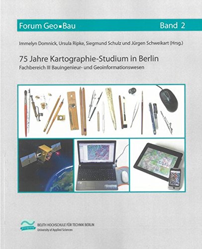 9783844000757: 75 Jahre Kartographie-Studium in Berlin