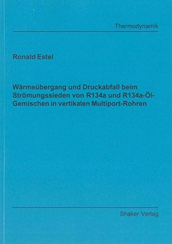9783844001938: Estel, R: Wrmebergang und Druckabfall beim Strmungssieden