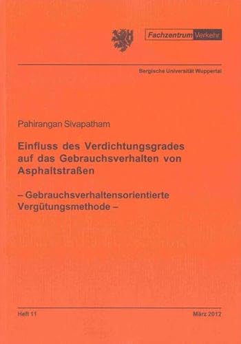 9783844008180: Sivapatham, P: Einfluss des Verdichtungsgrades auf das Gebra