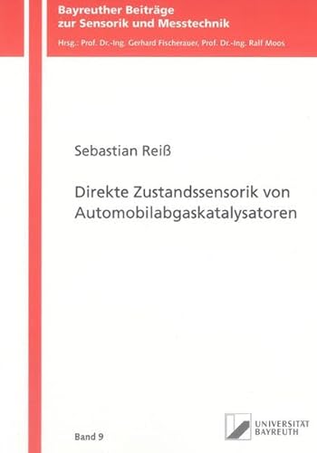 9783844008418: Direkte Zustandssensorik von Automobilabgaskatalysatoren