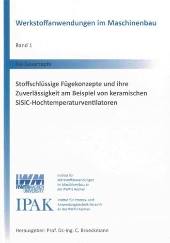 9783844014174: Stoffschlssige Fgekonzepte und ihre Zuverlssigkeit am Beispiel von keramischen SiSiC-Hochtemperaturventilatoren