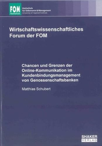 Imagen de archivo de Chancen und Grenzen der Online-Kommunikation im Kundenbindungsmanagement von Genossenschaftsbanken a la venta por Buchpark