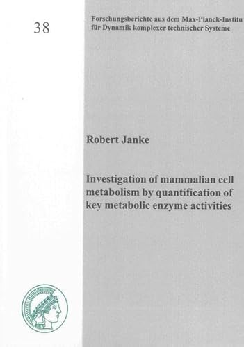 9783844016635: Investigation of Mammalian Cell Metabolism by Quantification of Key Metabolic Enzyme Activities