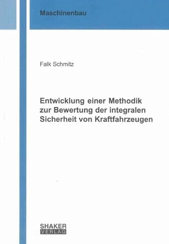 9783844019353: Schmitz, F: Entwicklung einer Methodik zur Bewertung der int