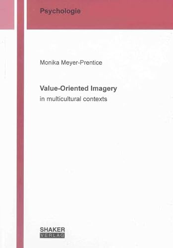 9783844020175: Value-Oriented Imagery: in Multicultural Contexts