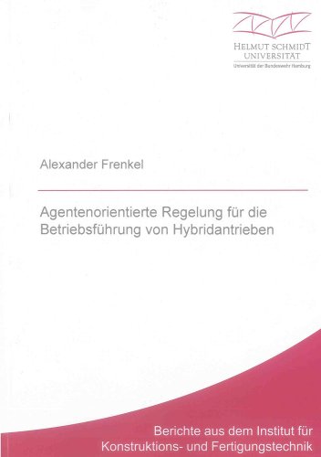 9783844022872: Agentenorientierte Regelung fr die Betriebsfhrung von Hybridantrieben