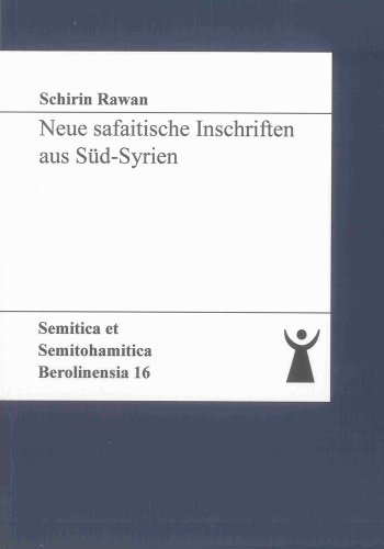 9783844022964: Neue safaitische Inschriften aus Sd-Syrien