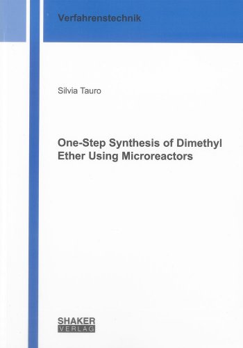 9783844025828: One-Step Synthesis of Dimethyl Ether Using Microreactors (Berichte aus der Verfahrenstechnik)