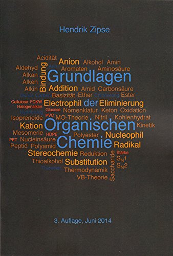 9783844028492: Grundlagen der Organischen Chemie: 3. Korrigierte Auflage