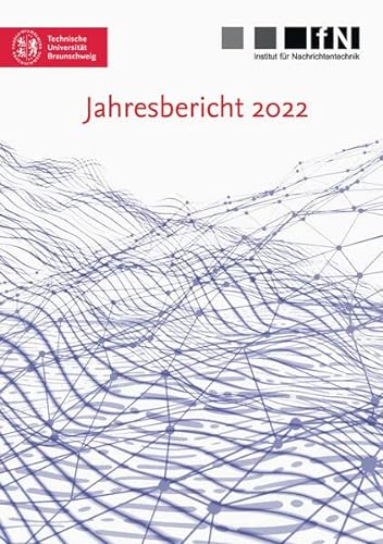 9783844088649: Jahresbericht 2022 (Mitteilungen aus dem Institut fr Nachrichtentechnik der Technischen Universitt Braunschweig): 72