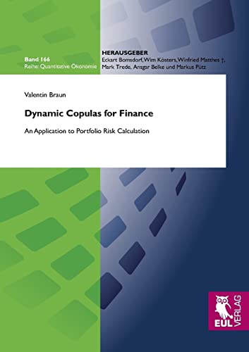 Dynamic Copulas for Finance : An Application to Portfolio Risk Calculation - Valentin Braun