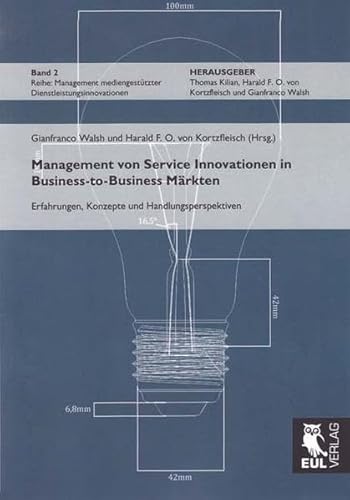 9783844101119: Management von Service Innovationen in Business-to-Business Mrkten: Erfahrungen, Konzepte und Handlungsperspektiven