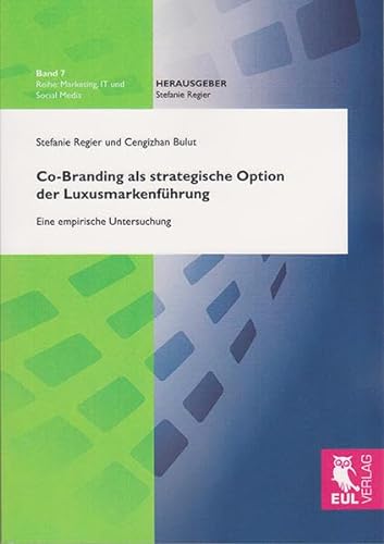 9783844101843: Co-Branding als strategische Option der Luxusmarkenfhrung: Eine empirische Untersuchung