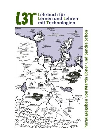 Lehrbuch fÃƒÂ¼r Lernen und Lehren mit Technologien (L3T) - Ebner, Martin