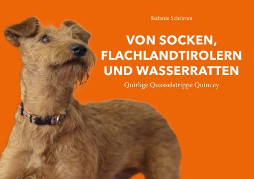 9783844208214: Von Socken, Flachlandtirolern und Wasserratten