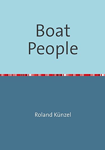 9783844209440: Boat People - Knzel, Roland