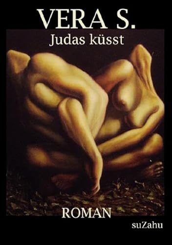 Vera S. - Judas küsst - Su Zahu
