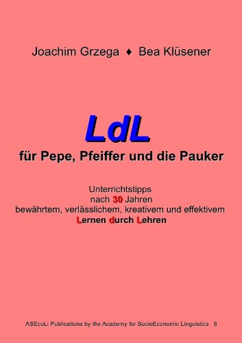 Stock image for LdL fr Pepe, Pfeiffer und die Pauker (German Edition) for sale by GF Books, Inc.