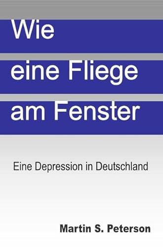 9783844243079: Wie eine Fliege am Fenster