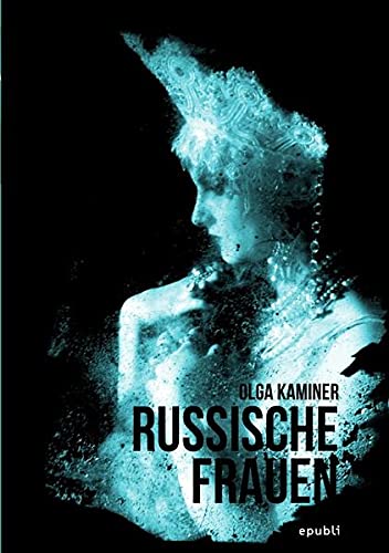 Beispielbild fr Russische Frauen (German Edition) zum Verkauf von Books Unplugged