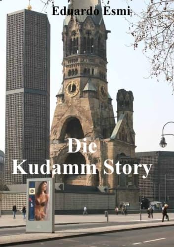 Imagen de archivo de Die Kudamm Story a la venta por Revaluation Books