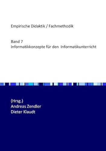 9783844258639: Informatikkonzepte fr den Informatikunterricht