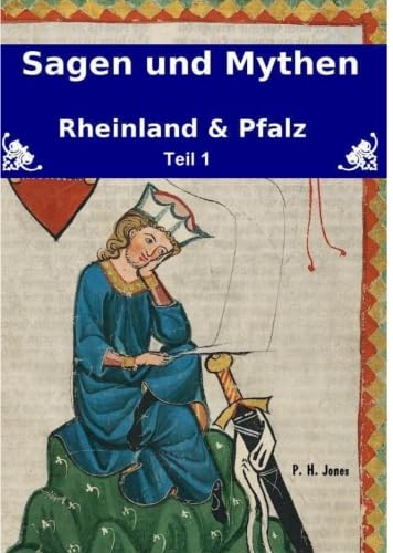 Beispielbild fr Sagen & Mythen - Rheinland und Pfalz - Teil 1 zum Verkauf von medimops
