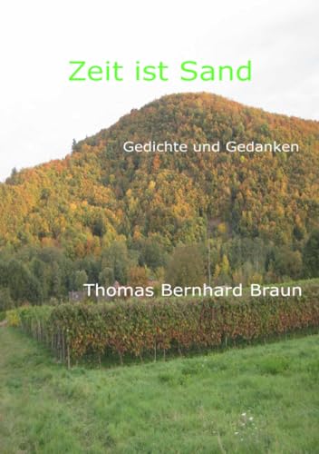 Stock image for Zeit ist Sand Gedichte for sale by medimops