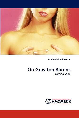 Stock image for On Graviton Bombs for sale by Chiron Media