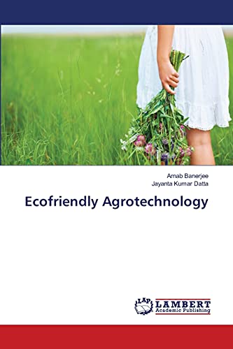 Imagen de archivo de Ecofriendly Agrotechnology a la venta por Lucky's Textbooks