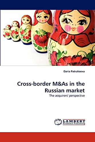 9783844303124: Cross-border M&As in the Russian market: The acquirers' perspective