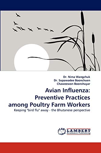 Stock image for Avian Influenza: Preventive Practices Among Poultry Farm Workers for sale by Chiron Media