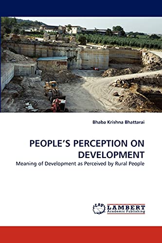 Stock image for PEOPLE'S PERCEPTION ON DEVELOPMENT for sale by Ria Christie Collections