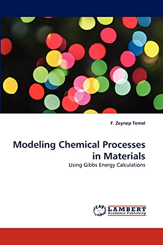 Imagen de archivo de Modeling Chemical Processes in Materials a la venta por Chiron Media