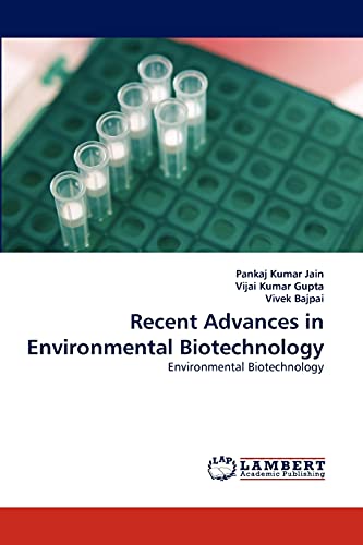 Stock image for Recent Advances in Environmental Biotechnology: Environmental Biotechnology for sale by Lucky's Textbooks