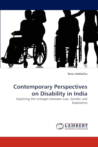 Beispielbild fr Contemporary Perspectives on Disability in India: Exploring the Linkages between Law, Gender and Experience zum Verkauf von GF Books, Inc.