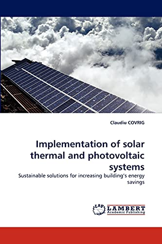 Stock image for Implementation of Solar Thermal and Photovoltaic Systems for sale by Chiron Media