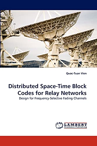 Stock image for Distributed Space-Time Block Codes for Relay Networks for sale by Chiron Media