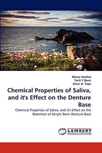 9783844311396: Chemical Properties of Saliva, and It's Effect on the Denture Base