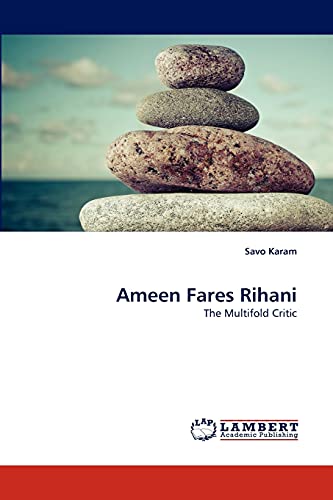 Stock image for Ameen Fares Rihani for sale by Ria Christie Collections