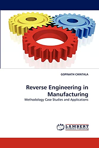 9783844318791: Reverse Engineering in Manufacturing: Methodology Case Studies and Applications