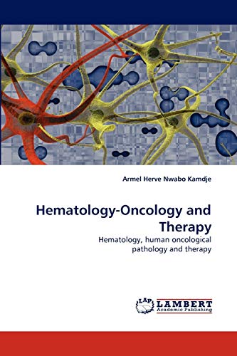 Stock image for Hematology-Oncology and Therapy for sale by Ria Christie Collections