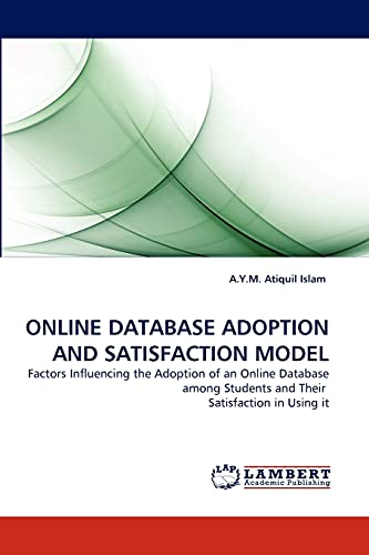 Imagen de archivo de Online Database Adoption and Satisfaction Model a la venta por Chiron Media