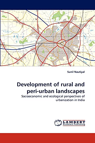 Beispielbild fr Development of Rural and Peri-Urban Landscapes zum Verkauf von Ria Christie Collections