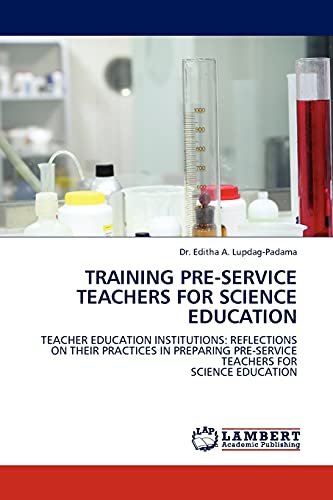 Imagen de archivo de Training Pre-Service Teachers for Science Education a la venta por Chiron Media